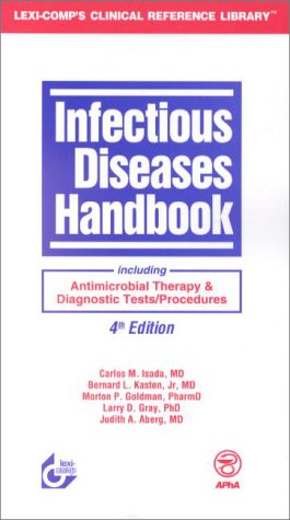 Beispielbild fr Infectious Diseases Handbook: Including Antimicrobial Therapy & Diagnostic Tests/Procedures zum Verkauf von HPB-Red