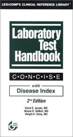 Imagen de archivo de Laboratory Test Handbook: Concise Edition (Lexi-Comps Clinical Reference Library) a la venta por Greener Books