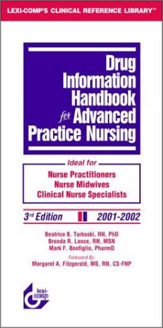 Imagen de archivo de Drug Information Handbook for Advanced Practice Nursing a la venta por The Book Cellar, LLC