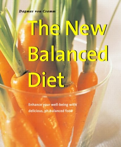 Stock image for The New Balanced Diet: Enhance Your Well-Being with Delicious, pH-Balanced Food (Powerfood Series) for sale by More Than Words