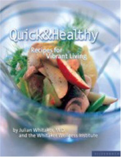 Imagen de archivo de Quick and Healthy a la venta por Better World Books