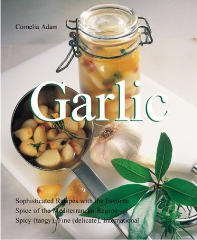 9781930603110: Garlic (Quick & Easy)