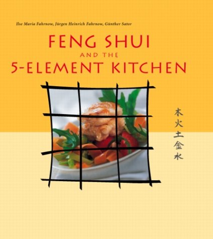 9781930603356: Feng Shui and the 5-Element Kitchen (Vitality Cooking)