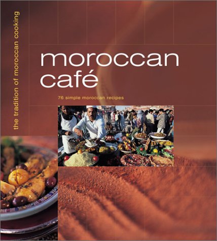 Imagen de archivo de Moroccan Cafe a la venta por BookHolders