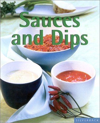 Imagen de archivo de Sauces and Dips (Quick & Easy) a la venta por Wonder Book