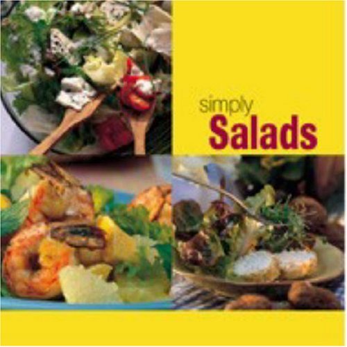 Beispielbild fr Simply Salads zum Verkauf von Better World Books
