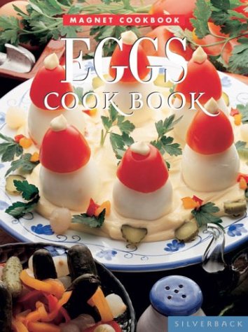 9781930603844: Magnet Eggs (Magnet Cookbook)