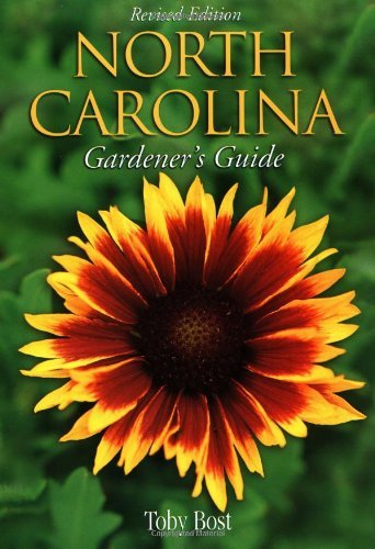 Stock image for North Carolina Gardener's Guide (rev. ed.) for sale by Persephone's Books