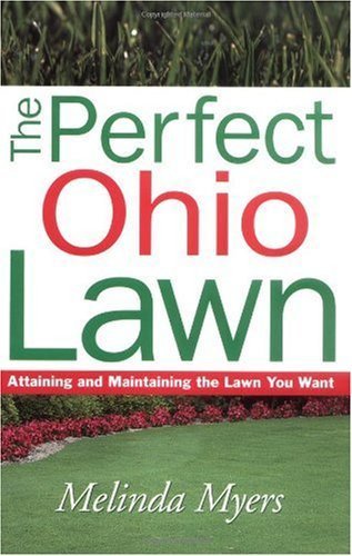 Imagen de archivo de Perfect Ohio Lawn (Perfect Lawn Series) a la venta por HPB-Ruby