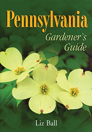 Stock image for Pennsylvania Gardener's Guide for sale by SecondSale