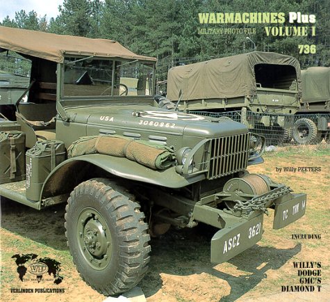 Beispielbild fr Warmachines PLUS Volume I - Willys, Dodge, GMC zum Verkauf von HPB-Diamond