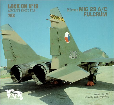 Stock image for Lock On No. 19 - Mikoyan MiG 29 A/C Fulcrum for sale by GF Books, Inc.