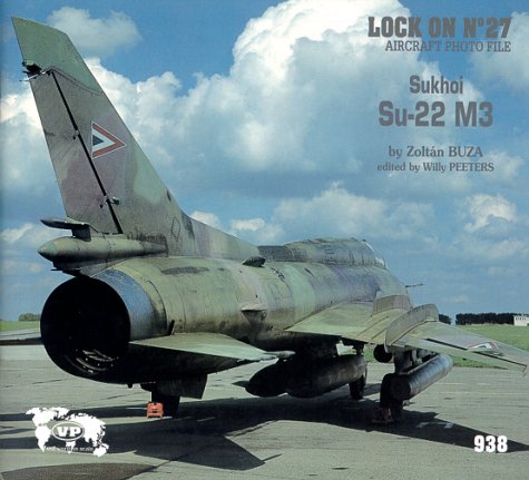 Beispielbild fr Lock On No. 27 - Sukhoi Su-22 M3 Fitter zum Verkauf von Infinity Books Japan