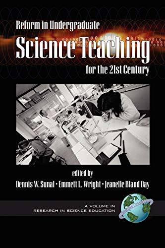 Imagen de archivo de Reform in Undergraduate Science Teaching for the 21st Century (Research in Science Education) a la venta por HPB-Red