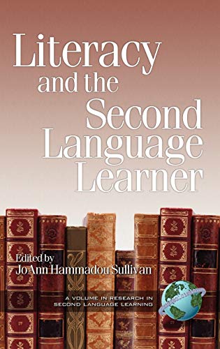 Imagen de archivo de Literacy and the Second Language Learner a la venta por Better World Books
