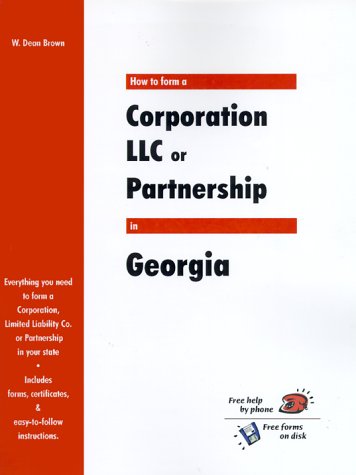 9781930617063: How to Form a Corporation Llc or Partnership in Georgia