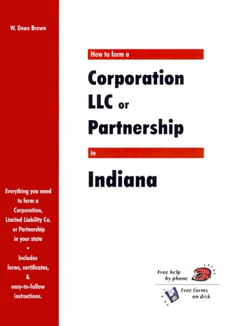 Imagen de archivo de How to Form a Corporation, LLC or Partnership in Indiana (QuickStart) a la venta por HPB-Red