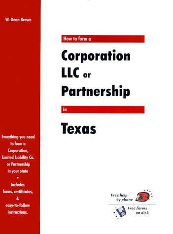 Stock image for How to Form a Corporation, LLC or Partnership in Texas (QuickStart) for sale by HPB-Red