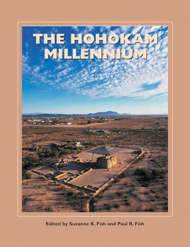 Stock image for The Hohokam Millennium for sale by ThriftBooks-Atlanta