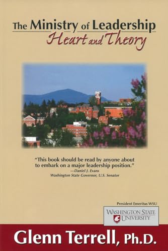 Imagen de archivo de The Ministry of Leadership: Heart and Theory a la venta por Seattle Goodwill