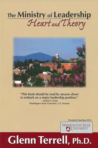 9781930622012: The Ministry of Leadership: Heart and Theory