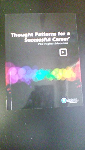 Imagen de archivo de Thought Patterns for a Successful Career : PX2 Higher Education a la venta por Better World Books