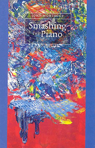 Smashing the Piano (9781930630000) by Montague, John