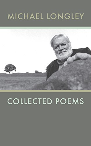 Stock image for Longley Collected Poems for sale by Better World Books: West