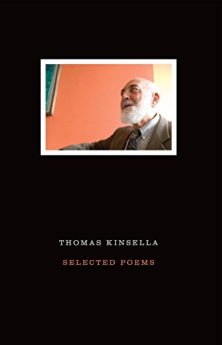 Stock image for Selected Poems - Thomas Kinsella for sale by Better World Books