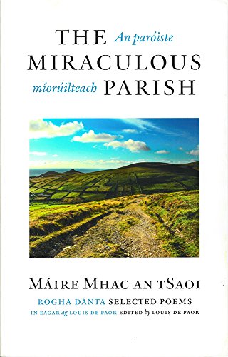 Beispielbild fr The Miraculous Parish / An Par iste Morúilteach: Selected Poems zum Verkauf von ThriftBooks-Atlanta