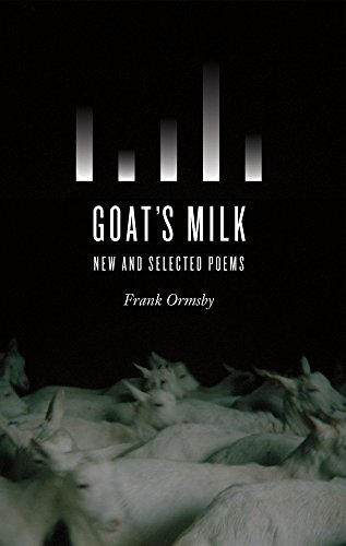Stock image for Goat's Milk: New and Selected Poems for sale by ThriftBooks-Atlanta
