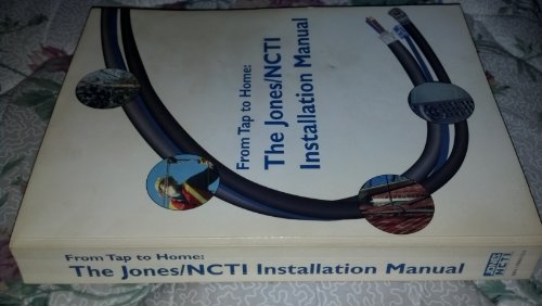 9781930634237: From Tap to Home : The SCTE Installation Manual