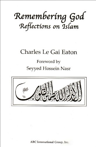 9781930637085: Remembering God: Reflections on Islam