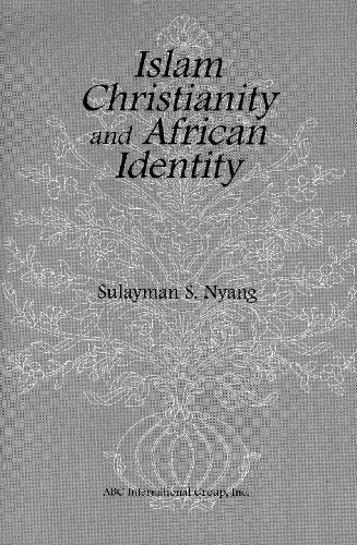 9781930637160: Islam, Christianity and African Identity