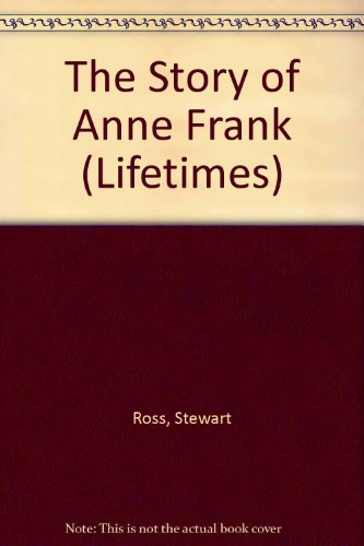 Stock image for The Story of Anne Frank for sale by Better World Books: West