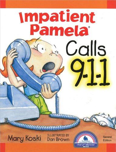 Beispielbild fr Impatient Pamela Calls 9-1-1 zum Verkauf von Better World Books