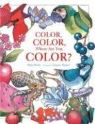 Color, Color, Where Are You, Color? (9781930650343) by Mary B. Koski