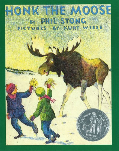Beispielbild fr Honk the Moose zum Verkauf von Better World Books