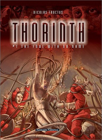 Beispielbild fr Thorinth Bk. 1 : The Fool with No Name zum Verkauf von Better World Books