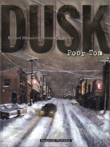 Imagen de archivo de DUSK BOOK ONE: POOR TOM a la venta por TARPAULIN BOOKS AND COMICS