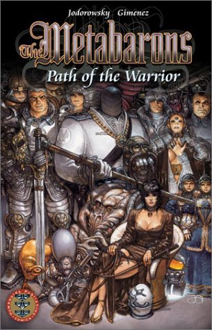 Stock image for The Metabarons: Path of the Warrior for sale by HPB-Red