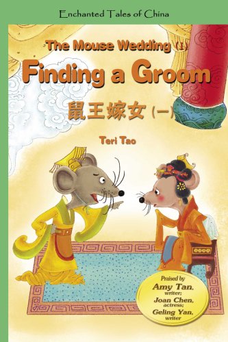 Stock image for The Mouse Wedding: Finding a Groom No. I (Enchanted Tales of China: Green Level) [Paperback] Tao, Teri for sale by Hay-on-Wye Booksellers