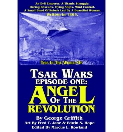 Beispielbild fr Tsar Wars Episode One: Angel Of The Revolution zum Verkauf von The Book Spot