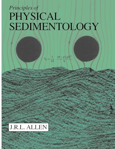 Stock image for Principles of Physical Sedimentology for sale by WorldofBooks
