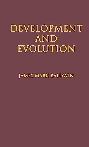 Development and Evolution (9781930665132) by Baldwin, James Mark