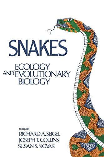 9781930665156: Snakes: Ecology And Evolutionary Biology