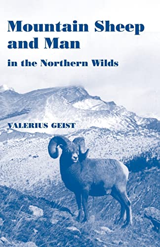 9781930665477: Mountain Sheep and Man in the Northern Wilds