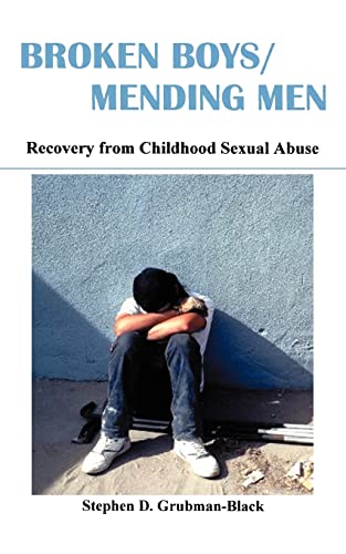 9781930665620: Broken Boys / Mending Men: Recovery from Childhood Sexual Abuse