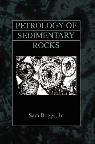 9781930665828: Petrology of Sedimentary Rocks