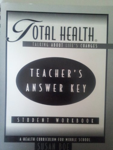 Stock image for Total Health: Talking About Life*s Changes Workbook Answer Key for sale by dsmbooks